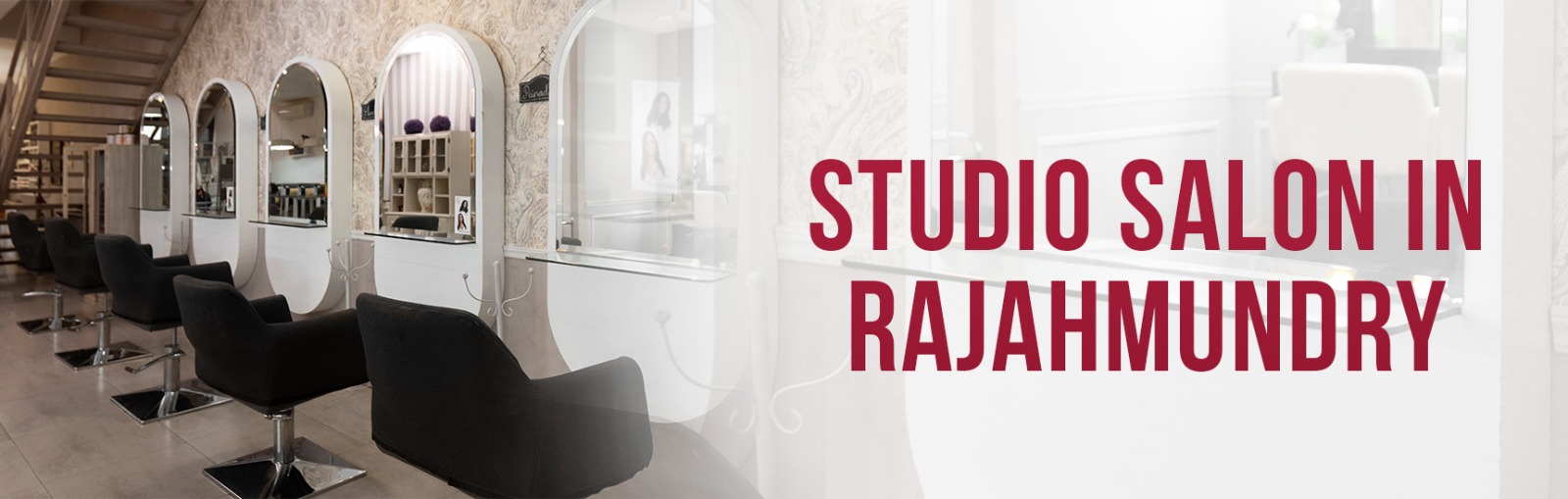 Studio Salon Near Me in Rajahmundry