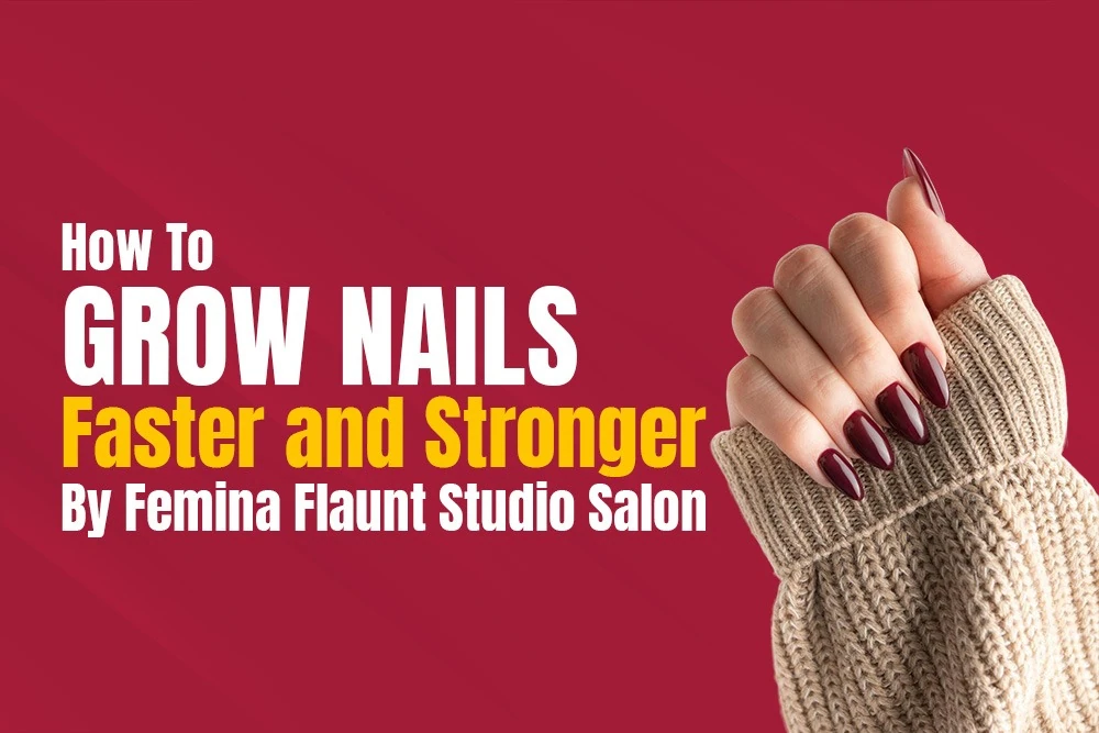 How To Grow Nails Faster