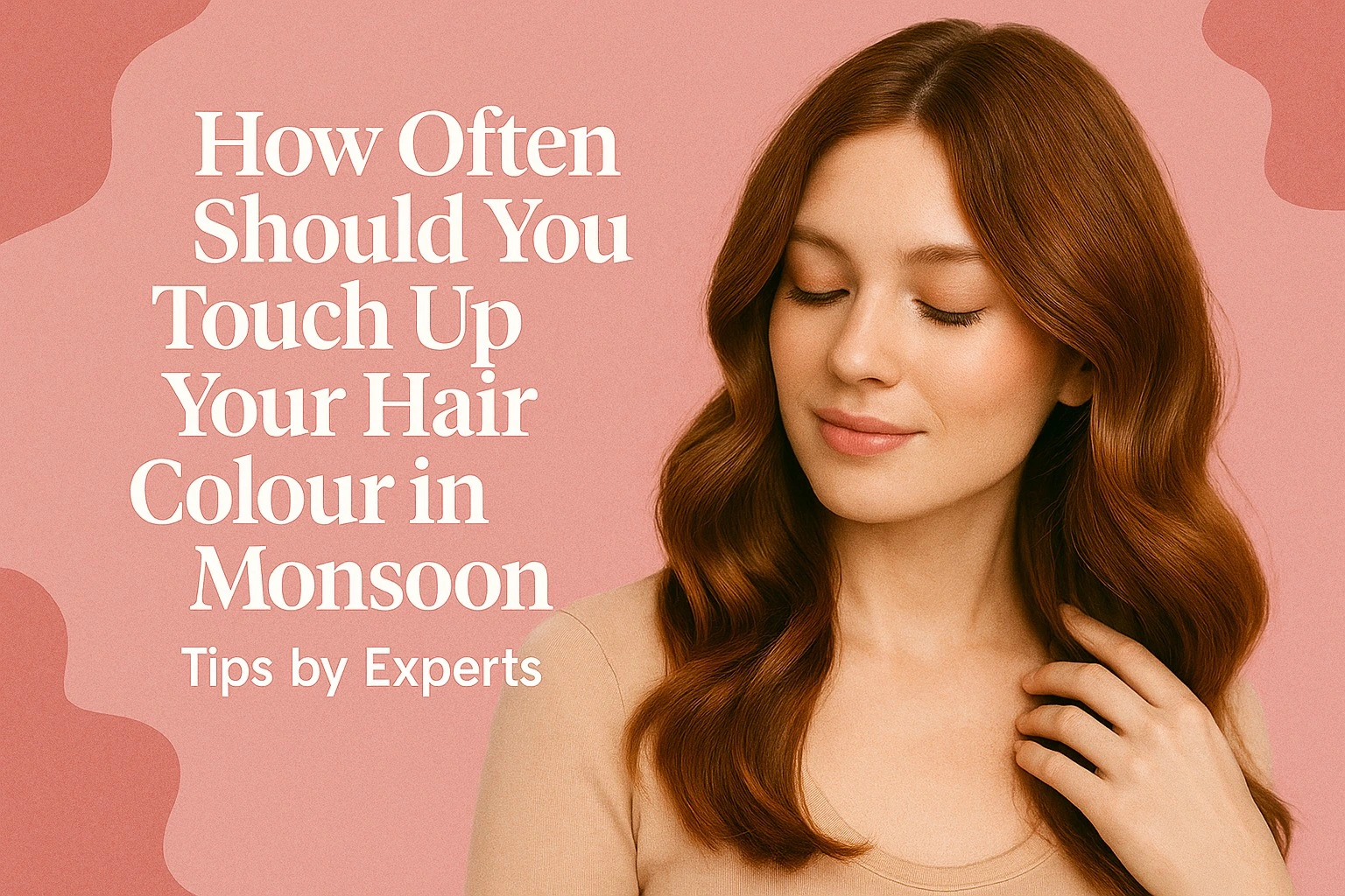 Hair Colour in Monsoon