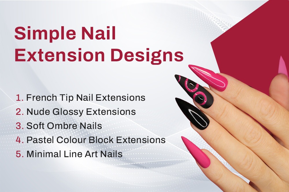 Simple Nail Extension Designs